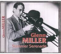 Glenn Miller - Summer Serenade