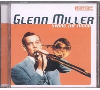 Glenn Miller - Swing The Mood