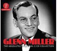 Glenn Miller - The Absolutely Essential 3CD Collection