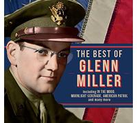 Glenn Miller - The Best Of Glenn Miller