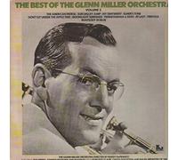 Glenn Miller - The Best Of The Glenn Miller Orchestra Volume 2 [Vinyl LP]