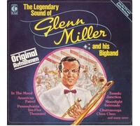 Glenn Miller - The Legendary Sound Of Glenn Miller & His Bigband [LP, DE, K-Tel TG 1357]