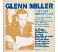 Glenn Miller The Lost Recordings