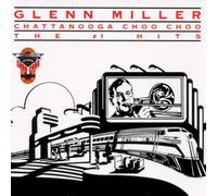 Glenn Miller - The No. 1 Hits