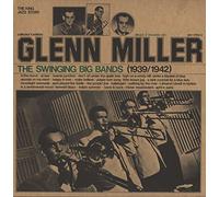 Glenn Miller - The Swinging Big Bands (1939/1942) [2xVinyl]