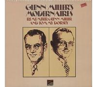 Glenn Miller's Modernaires - Remember Glenn Miller & Tommy Dorsey