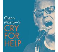 Glenn Morrow's Cry For Help - Glenn Morrow's Cry For Help [VINYL]