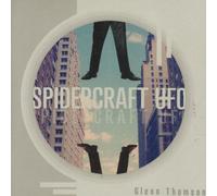 Glenn Thomson - Spidercraft Ufo