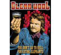 Glenn Wool - Glenn Wool: You Don't Go To Hell For Eating Elephants