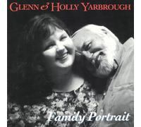 Glenn Yarbrough & Holly - Family Portrait