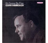Glenn Yarbrough - It's Gonna Be Fine