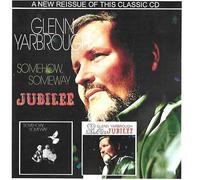 Glenn Yarbrough - Somehow, Someway/Jubilee