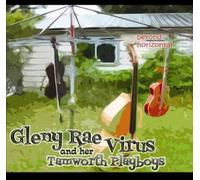 Gleny Rae Virus & Her Tamworth Playboys - Beyond Horizontal