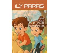 GLI AMOCONIGLI E LE UOVA DI PASQUA (GLI AMOCONIGLI:IL MONDO FANTASTICO DEI CONIGLIETTI)