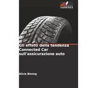 Gli effetti della tendenza Connected Car sull'assicurazione auto