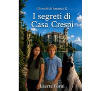 Gli occhi di Amanda 12: I segreti di Casa Crespi