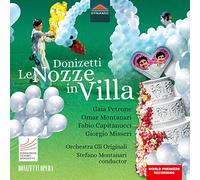 Gli Originali/Petrone - Gaetano Donizetti: Le Nozze in Villa