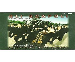 Gli Scapoli - Everything Must Change