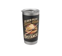 Glider Pilot Turning Altitude Into Distance Gliding Soaring Stainless Steel Insulated Tumbler