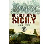 Glider Pilots in Sicily