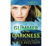 Glimmer in the Darkness: Page-turning suspense with a sprinkling of romance