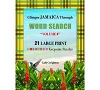 Glimpse Jamaica Through Word Search: Volume 4