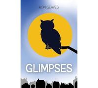 Glimpses