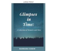 Glimpses in Time