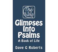 Glimpses into Psalms: A Book of Life: 3