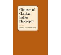 Glimpses of Classical Indian Philosophy
