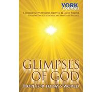 Glimpses of God - Hope for Today's World: York Courses