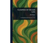 Glimpses of Ocean Life