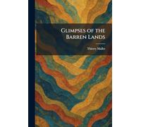 Glimpses of the Barren Lands
