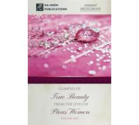 Glimpses of True Beauty from the Lives of Pious Women (Volume 1) (Women and Family)