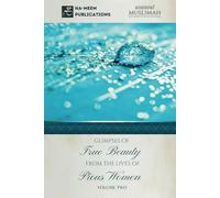 Glimpses of True Beauty from the Lives of Pious Women (Volume 2) (Women and Family)