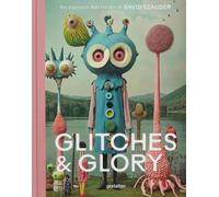 Glitches & Glory: The Digitally Rewired Art of David Szauder