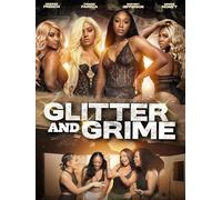 Glitter and Grime