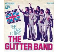 GLITTER BAND - The tears I cried / Until tomorrow / 1 C 006-96 476