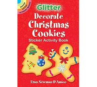 Glitter Decorate Christmas Cookies Sticker Activity Book (Little Activity Books)
