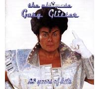Glitter Gary - Ultimate Gary Glitter