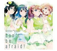 GLITTER GREEN - Don't Be Afraid (Ltd/Cd/Blu-Ray)