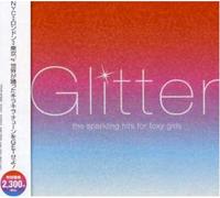 Glitter The Sparkling Hits For Foxy Girls