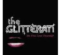 Glitterati, the - Do You Love Yourself [7" VINYL]