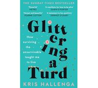 Glittering a Turd: The Sunday Times Top Ten Bestseller