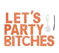 Glittery 'Let's Party Bitches' Bunting Hen Party, Birthday Decoration (Orange)