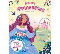 Glittery Princesses: Sticker Book (Glittery Sticker Book)
