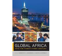 Global Africa: Into the Twenty-First Century (Global Square): 2