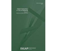 Global Antisemitism: A Crisis of Modernity: Volume IV: Islamism and the Arab World: Volume 4