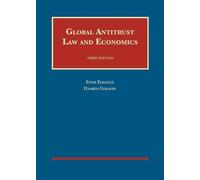 Global Antitrust Law and Economics (University Casebook Series)