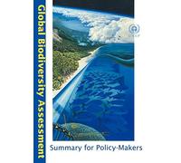 Global Biodiversity Assessment: Summary for Policy-Makers